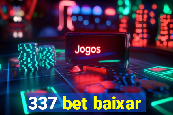 337 bet baixar